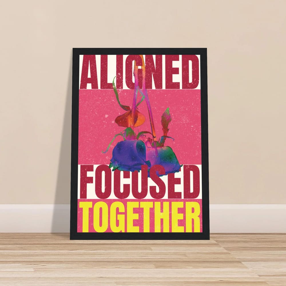 Aligned. Focused. Together. Shared Vision Poster