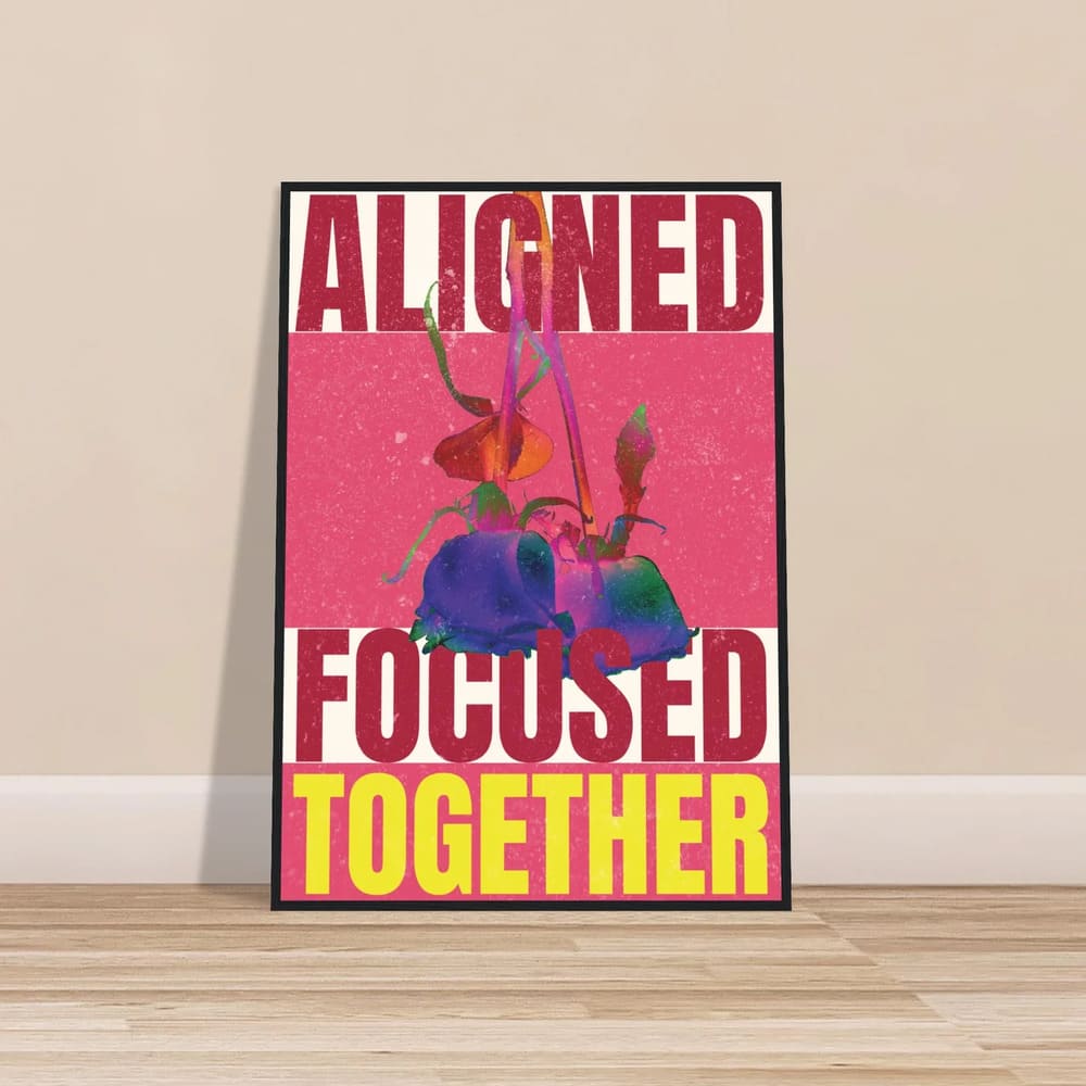 Aligned. Focused. Together. Shared Vision Poster