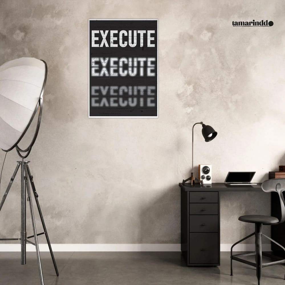 EXECUTE - Entrepreneur Hustle Poster