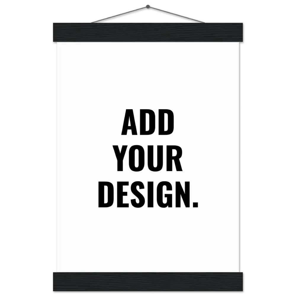 Create your custom poster: Turn Inspiration Into Art. (Frame & Non Frame)
